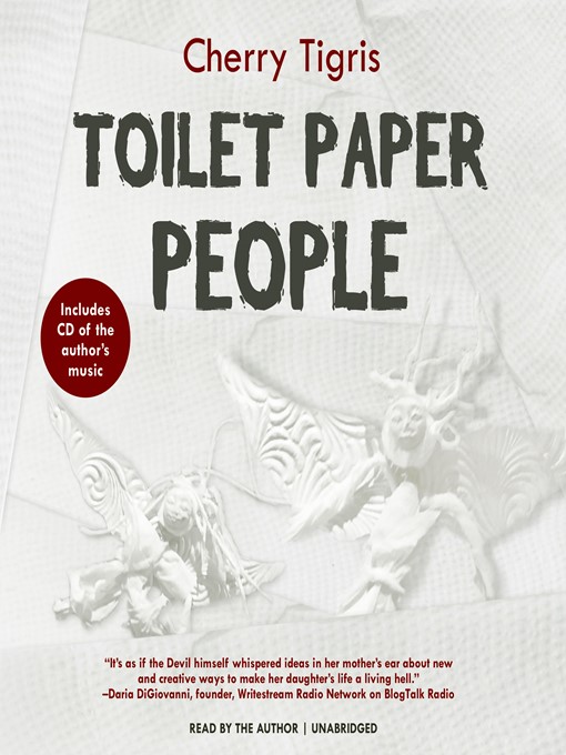 Title details for Toilet Paper People by Cherry Tigris - Available